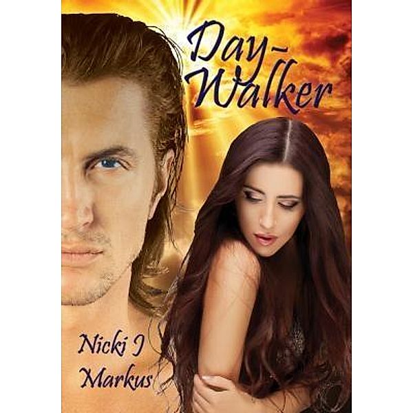 Day-Walker / Nicola Markus, Nicki J Markus