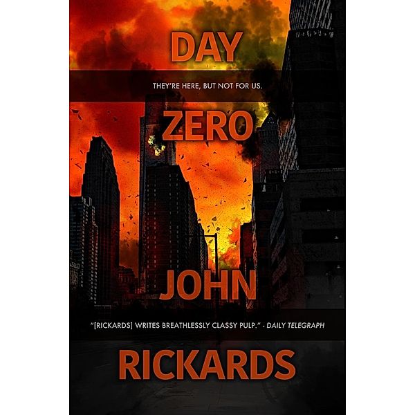Day Zero, John Rickards