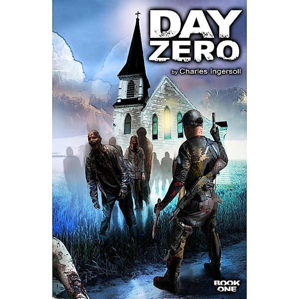 Day Zero / Day Zero, Charles Ingersoll