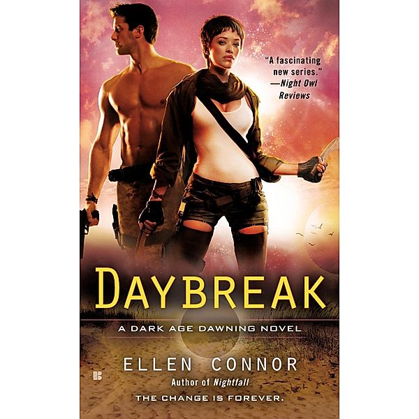 Daybreak / A Dark Age Dawning Novel Bd.3, Ellen Connor