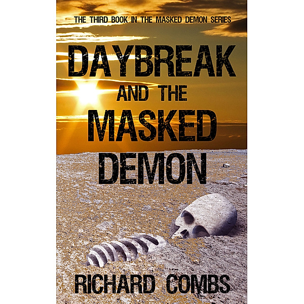 Daybreak and the Masked Demon, Richard Combs