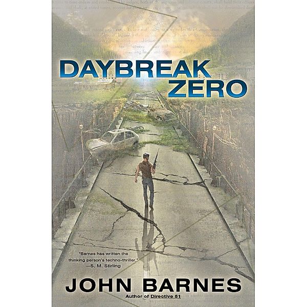 Daybreak Zero / A Novel of Daybreak Bd.2, John Barnes