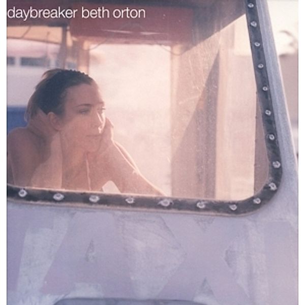 Daybreaker (Vinyl), Beth Orton