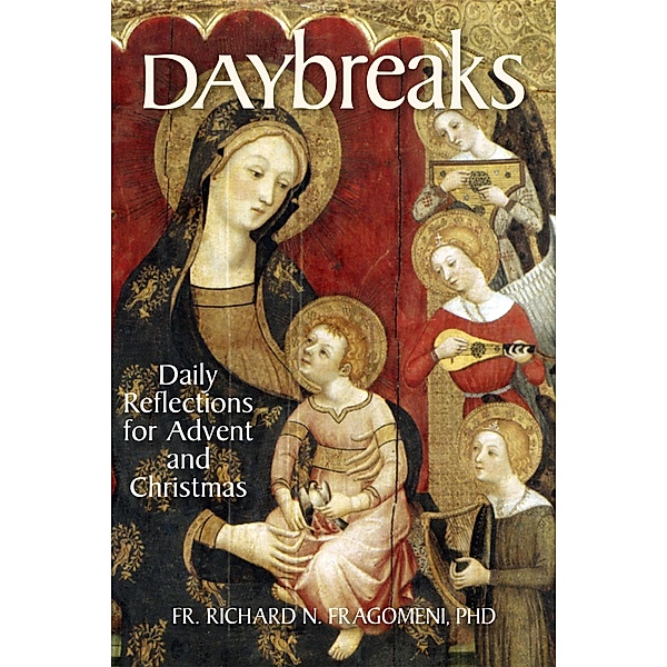 Daybreaks / Liguori, Fr. Richard N. Fragomeni