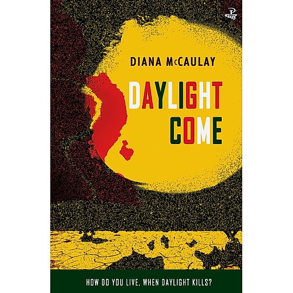 Daylight Come, Diana Mccaulay