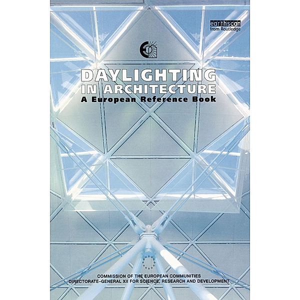 Daylighting in Architecture, Nick V. Baker, A. Fanchiotti, K. Steemers