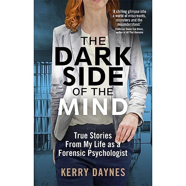 Daynes, K: Dark Side of the Mind, Kerry Daynes
