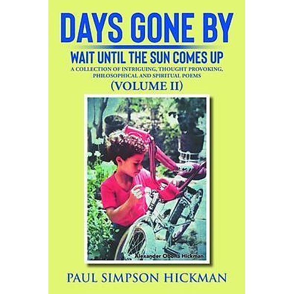 Days Gone By, Paul Simpson Hickman