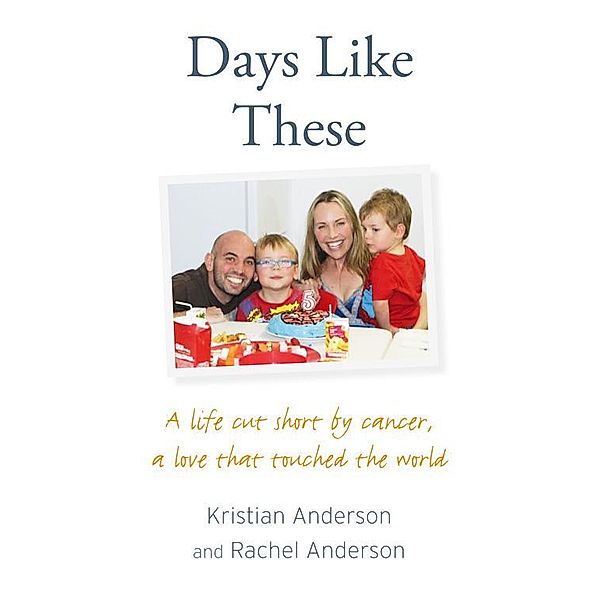 Days Like These, Kristian Anderson, Lisa Anderson