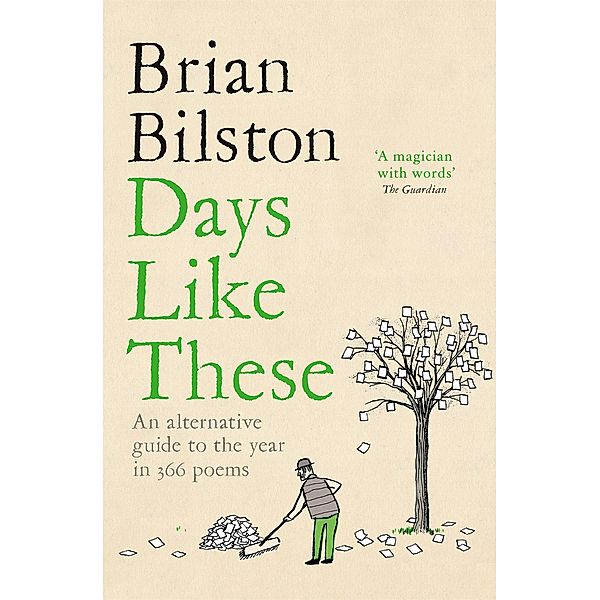 Days Like These, Brian Bilston