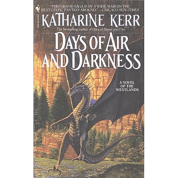 Days of Air and Darkness / The Westlands Bd.4, Katharine Kerr