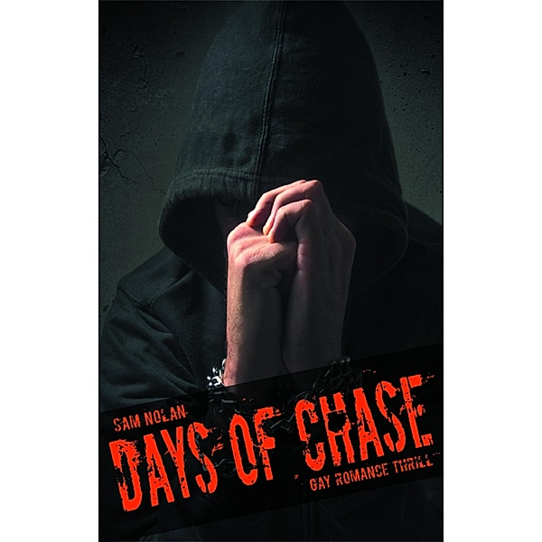 Days of Chase, Sam Nolan