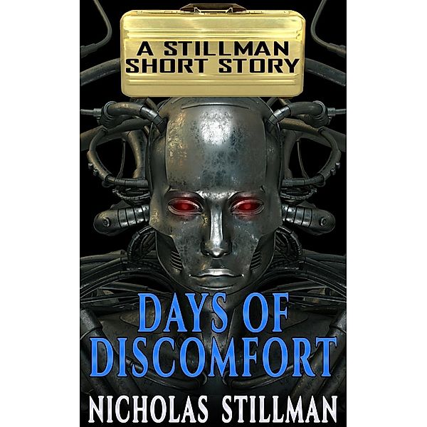 Days of Discomfort, Nicholas Stillman