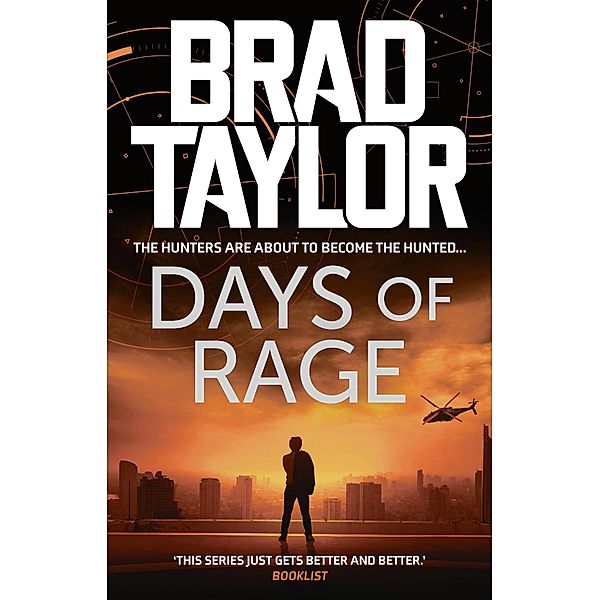 Days of Rage, Brad Taylor