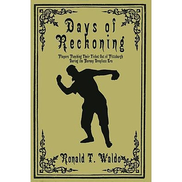 Days of Reckoning, Ronald T Waldo