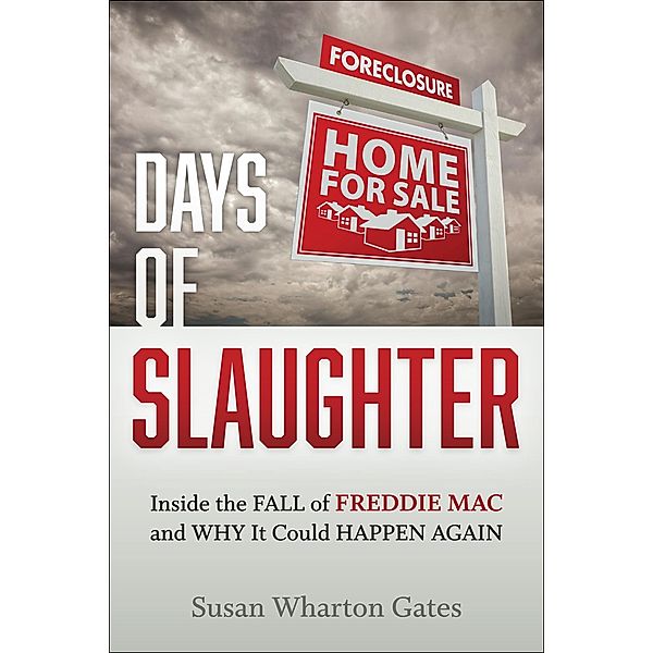Days of Slaughter, Susan Wharton Gates