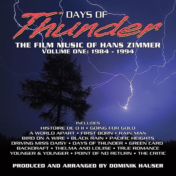 Days Of Thunder: The Film Music Of Hans Zimmer..., Hans Zimmer