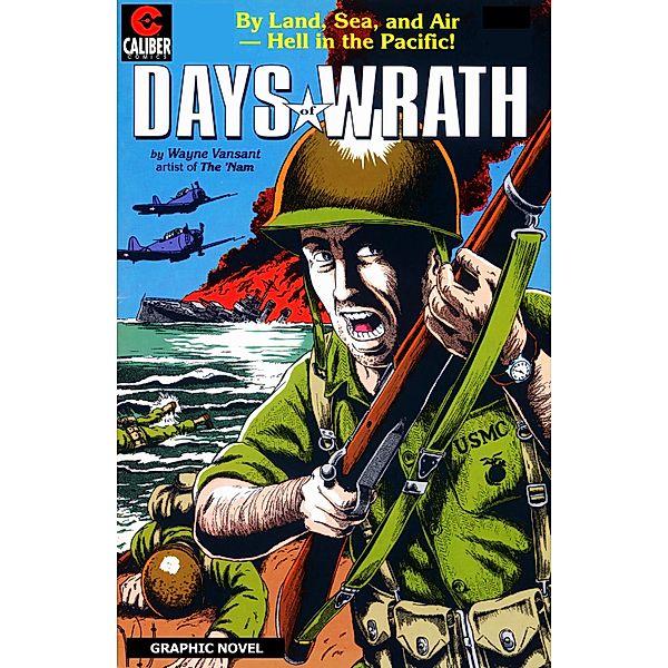 Days of Wrath / Caliber Comics, Wayne Vansant