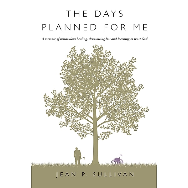 Days Planned For Me / BookBaby, Jean P. Sullivan