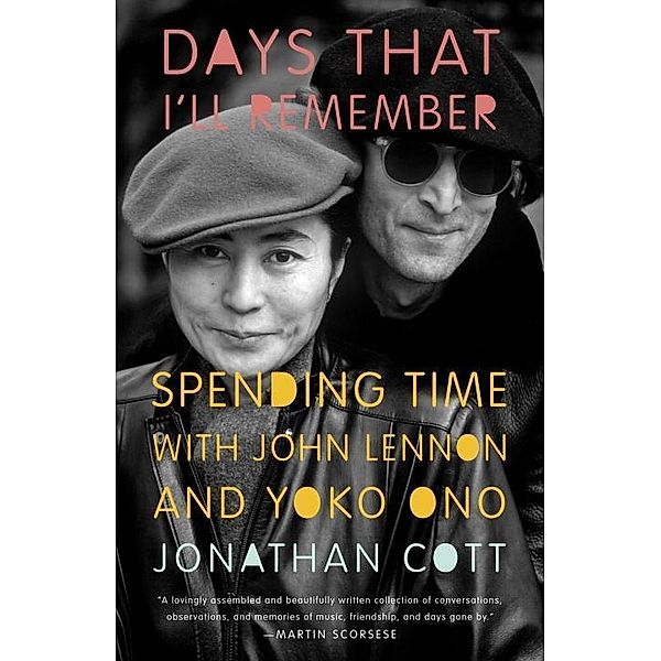 Days That I'll Remember, Jonathan Cott