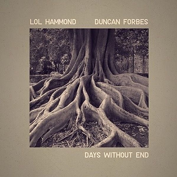 Days Without End, Lol Hammond, Duncan Forbes