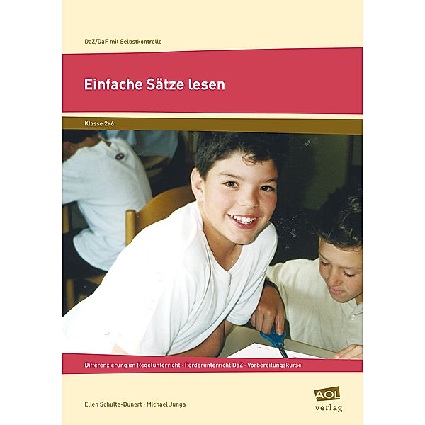 DaZ/DaF mit Selbstkontrolle / Einfache Sätze lesen, Ellen Schulte-Bunert, Michael Junga