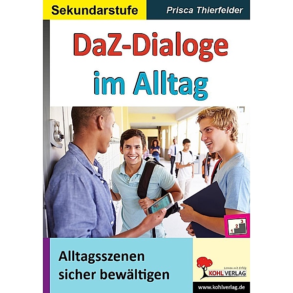 DaZ-Dialoge im Alltag, Prisca Thierfelder