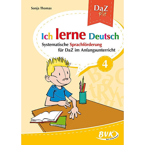 DaZ Fit / Ich lerne Deutsch.Bd.4, Sonja Thomas