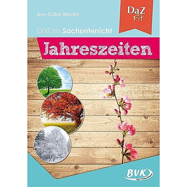 DaZ im Sachunterricht: Jahreszeiten, Ann-Catrin Windler