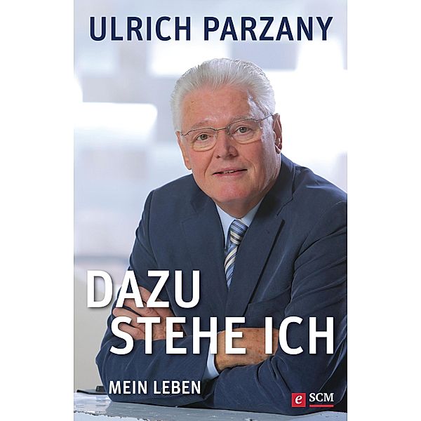 Dazu stehe ich, Ulrich Parzany