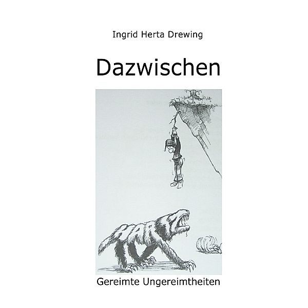 Dazwischen, Ingrid Herta Drewing