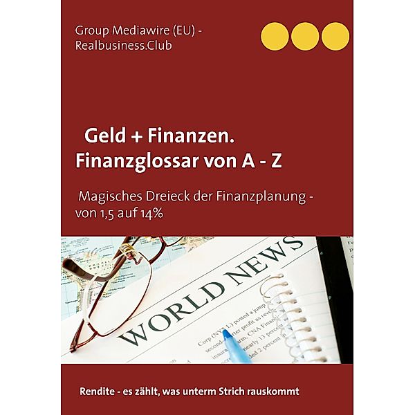 DB Geld + Finanzen. Finanzglossar von A  - Z, Heinz Duthel