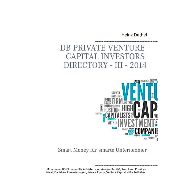 DB Private Venture Capital Investors Directory - III - 2014, Heinz Duthel