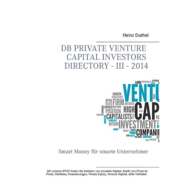 DB Private Venture Capital Investors Directory - III - 2014, Heinz Duthel
