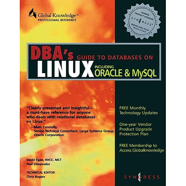 DBAs Guide to Databases Under Linux, Syngress