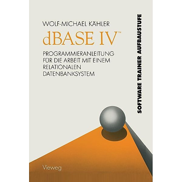 dBASE IV (TM), Wolf-Michael Kähler