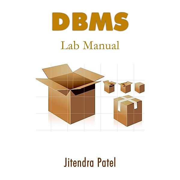 DBMS Lab Manual, Jitendra Inc. Patel