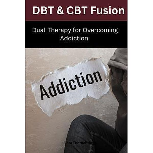 DBT & CBT Fusion, Elara Thornebridge