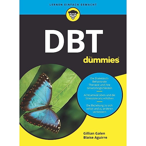 DBT für Dummies / für Dummies, Gillian Galen, Blaise Aguirre