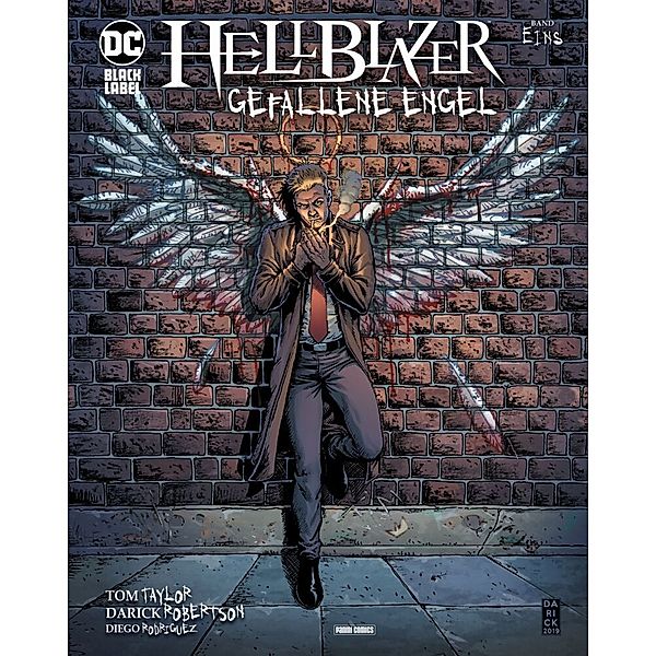 DC Black Label Comics / Hellblazer: Gefallene Engel.Bd.1 (von 3), Tom Taylor, Darick Robertson