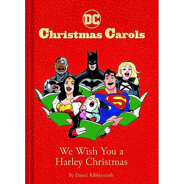 DC Christmas Carols: We Wish You a Harley Christmas, Daniel Kibblesmith