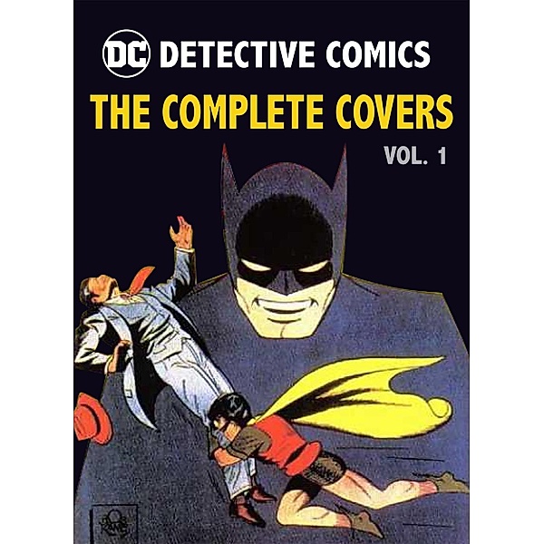 DC Comics: Detective Comics, Insight Editions