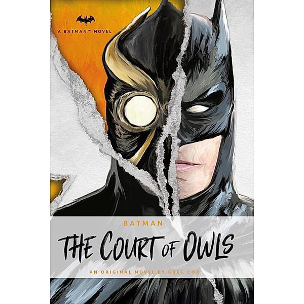 DC Comics novels - Batman: The Court of Owls, Greg Cox