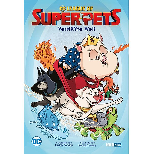 DC League of Super-Pets: Vermxyte Welt / DC League of Super-Pets: Vermxyte Welt, Corson Heath