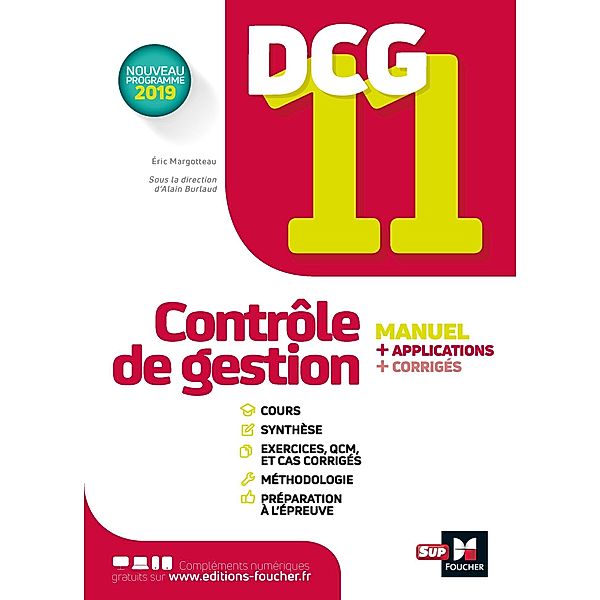 DCG 11 - Contrôle de gestion - Manuel et applications / LMD collection Expertise comptable, Eric Margotteau, Alain Burlaud