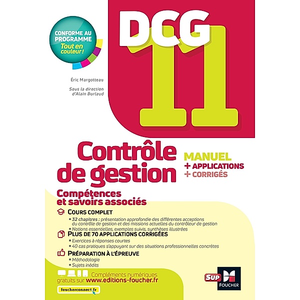 DCG 11 - Contrôle de gestion - Manuel et applications / LMD collection Expertise comptable, Eric Margotteau, Alain Burlaud