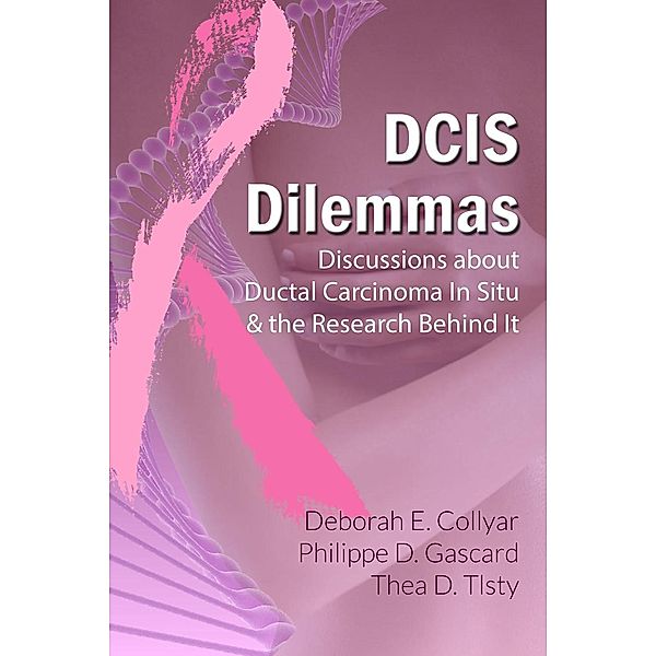 DCIS Dilemmas, Deborah Collyar
