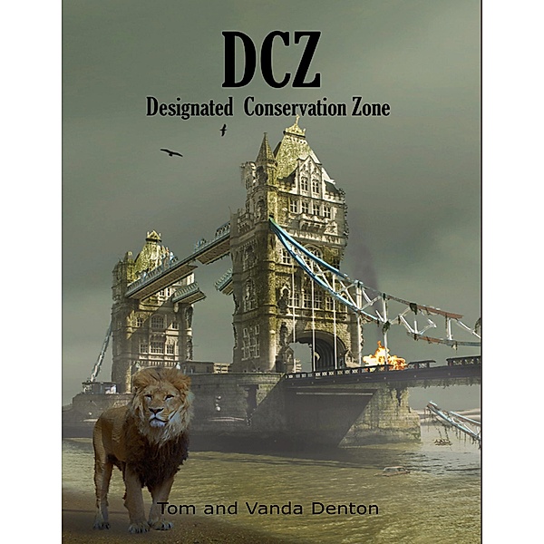 Dcz: Designated Conservation Zone, Vanda Denton, Tom Denton