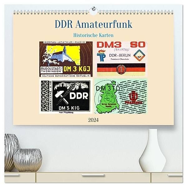 DDR Amateurfunk Historische Karten (hochwertiger Premium Wandkalender 2024 DIN A2 quer), Kunstdruck in Hochglanz, Henning von Löwis of Menar