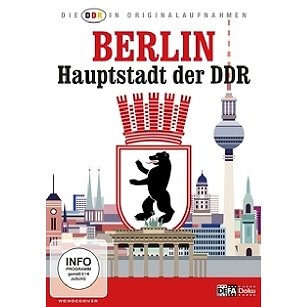 DDR In Originalaufnahmen-Berlin Hauptstadt Der DDR, Die Ddr In Originalaufnahmen